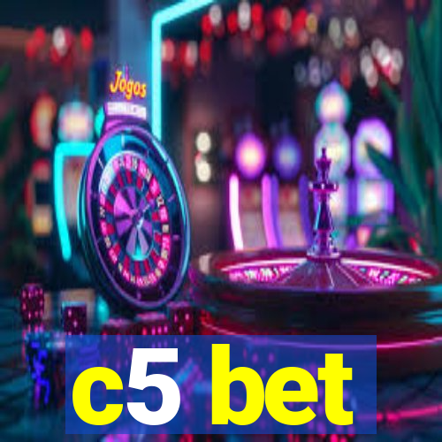 c5 bet